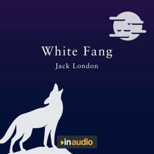 White Fang, Jack London