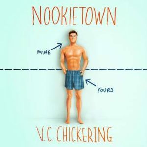 Nookietown, V.C. Chickering