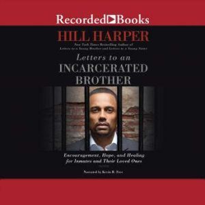 Letters to an Incarcerated Brother, Hill Harper