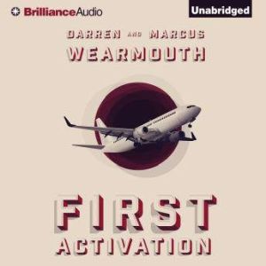 First Activation, Darren Wearmouth