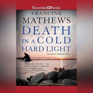 Death in a Cold Hard Light, Francine Mathews