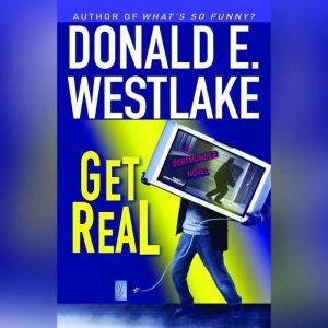 Get Real, Donald E. Westlake