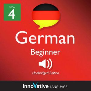 Learn German  Level 4 Beginner Germ..., Innovative Language Learning