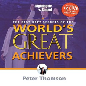 The Best Kept Secrets of Worlds Grea..., Peter Thomson