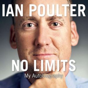 No Limits, Ian Poulter