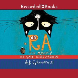 Ra the Mighty, A.B. Greenfield
