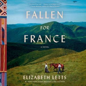 Fallen for France, Elizabeth Letts