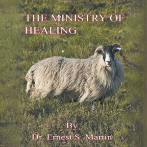 The Ministry of Healing