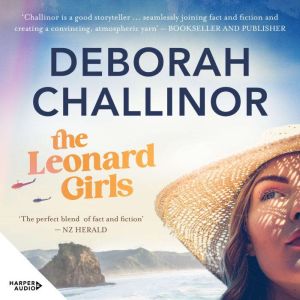 The Leonard Girls, Deborah Challinor