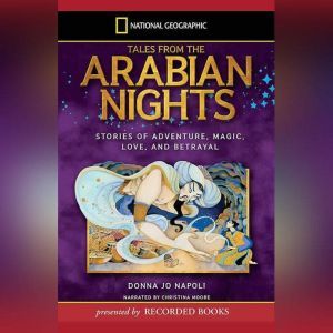 Tales From the Arabian Nights, Donna Jo Napoli