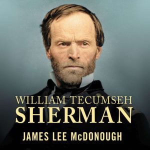 William Tecumseh Sherman, James Lee McDonough