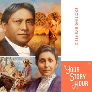 Exciting Events Volume 02, Your Story Hour