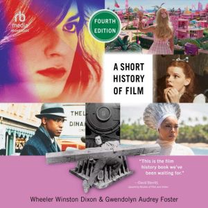 A Short History of Film: Fourth Edition