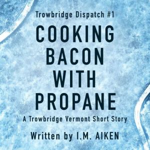 Cooking Bacon With Propane