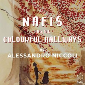 Nafis and the Colourful Hallways, Alessandro Niccoli