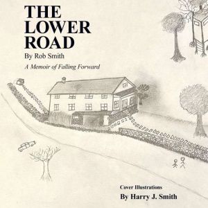 The Lower Road, Robert P. Smith