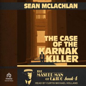 The Case of the Karnak Killer, Sean McLachlan