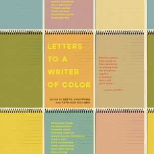 Letters to a Writer of Color, Deepa Anappara