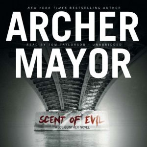 Scent of Evil, Archer Mayor