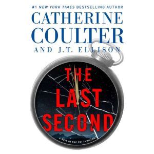 The Last Second, Catherine Coulter