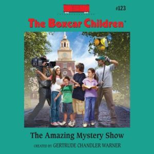 The Amazing Mystery Show, Gertrude Chandler Warner