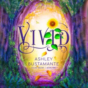 Vivid, Ashley Bustamante