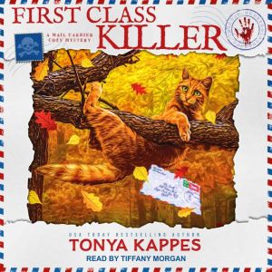 First Class Killer, Tonya Kappes