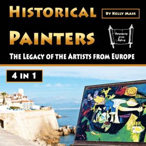 Historical Painters, Kelly Mass