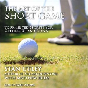 The Art of the Short Game, Matthew Rudy