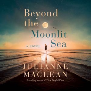 Beyond the Moonlit Sea, Julianne MacLean