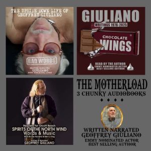 The Motherload 3 Chunky Audiobooks, Geoffrey Giuliano