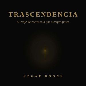 Trascendencia, Edgar Boone