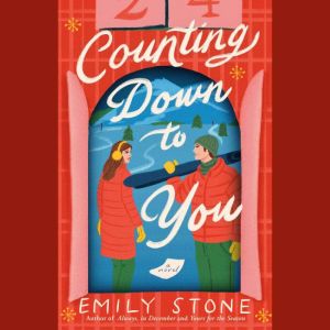 Counting Down To You, Emily Stone