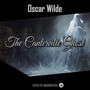 The Canterville Ghost, Oscar Wilde