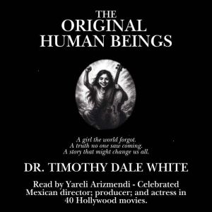 The Original Human Beings