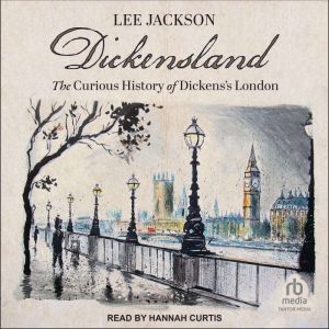 Dickensland, Lee Jackson