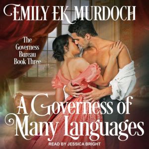 A Governess of Many Languages, Emily EK Murdoch