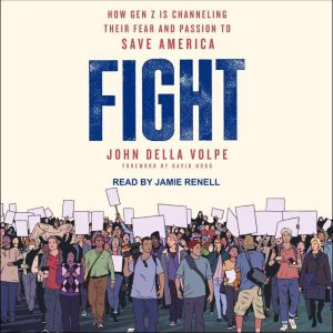 Fight, John Della Volpe