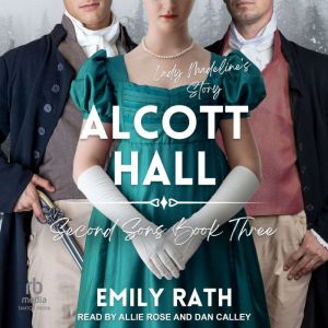 Alcott Hall, Emily Rath