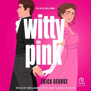 Witty in Pink, Erica George