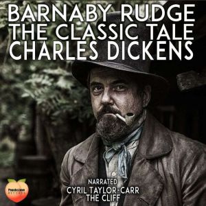 Barnaby Rudge, Charles Dickens