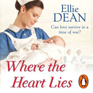 Where the Heart Lies, Ellie Dean