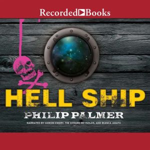 Hell Ship, Philip Palmer