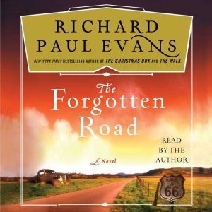 The Forgotten Road, Richard Paul Evans