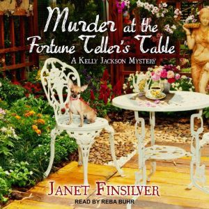 Murder at the Fortune Tellers Table, Janet Finsilver