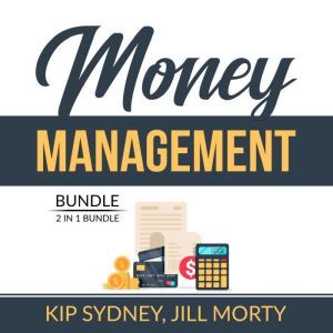 Money Management Bundle 2 in 1 Bundl..., Kip Sydney