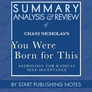 Summary, Analysis, and Review of Chan..., Start Publishing Notes