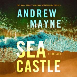 Sea Castle, Andrew Mayne