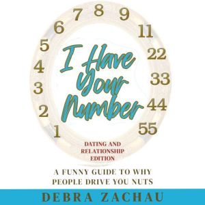 I Have Your Number, Debra Zachau