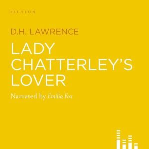 Lady Chatterleys Lover, D. H. Lawrence